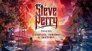 STEVE PERRY ALTERNATE VERSIONS & SKETCHES IS A GLORIFIED SNOOZEFEST