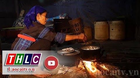 Tết truyền thống của người Hà Nhì | THLC