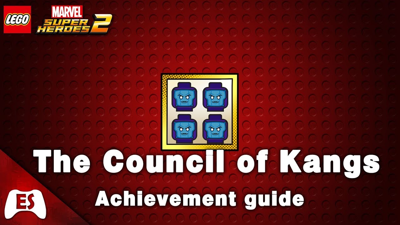 Lego Marvel Super Heroes 2 The Council Of Kangs Achievement Trophy Guide