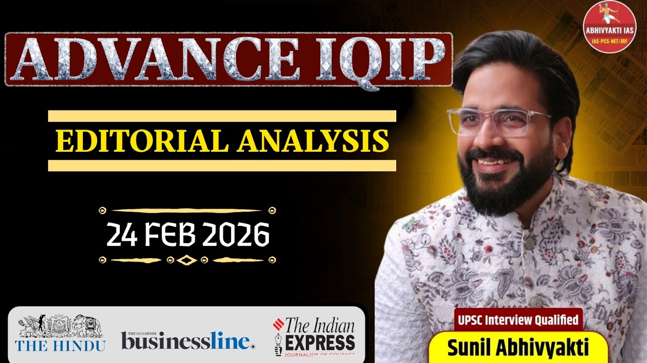 Daily Current Affairs & Editorial Analysis | 21 Feb 2026 | UPSC & State PCS | Sunil Abhivyakti Sir