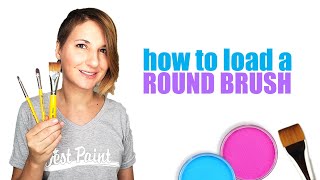 How to Load a Round Face Painting Brush