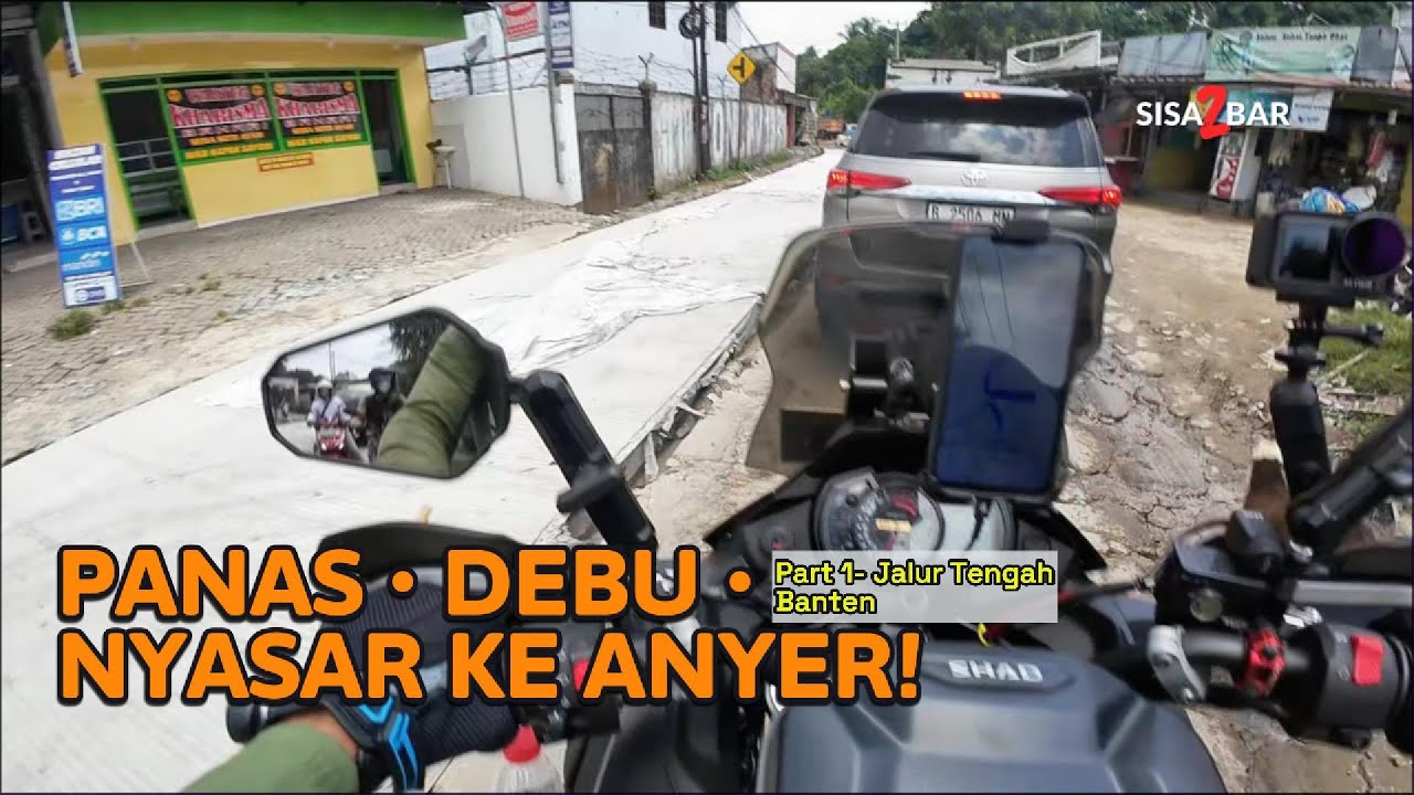 Touring ke Anyer Part 1 | Jalur Tengah Banten Panas & Berdebu, Nyasar Tapi Seru! #JakartaAnyer