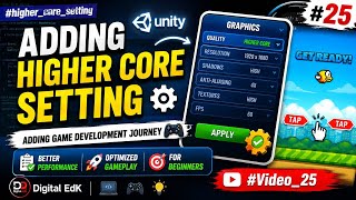#higher_core_setting  Adding Game Development Journey 🎮🚀 | #Video_25 #Digital_EdK Digital EdK 