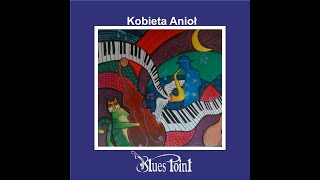 Blues Point - Upadły Anioł