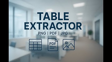 Table Extraction Made Simple – Extract Tables into Excel, CSV, and More