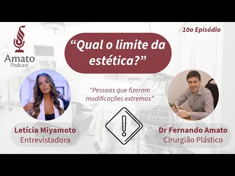 Limite da ESTÉTICA: AmatoCast Ep 10