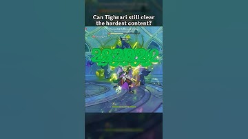 CAN TIGHNARI STILL CLEAR THE HARDEST CONTENT?