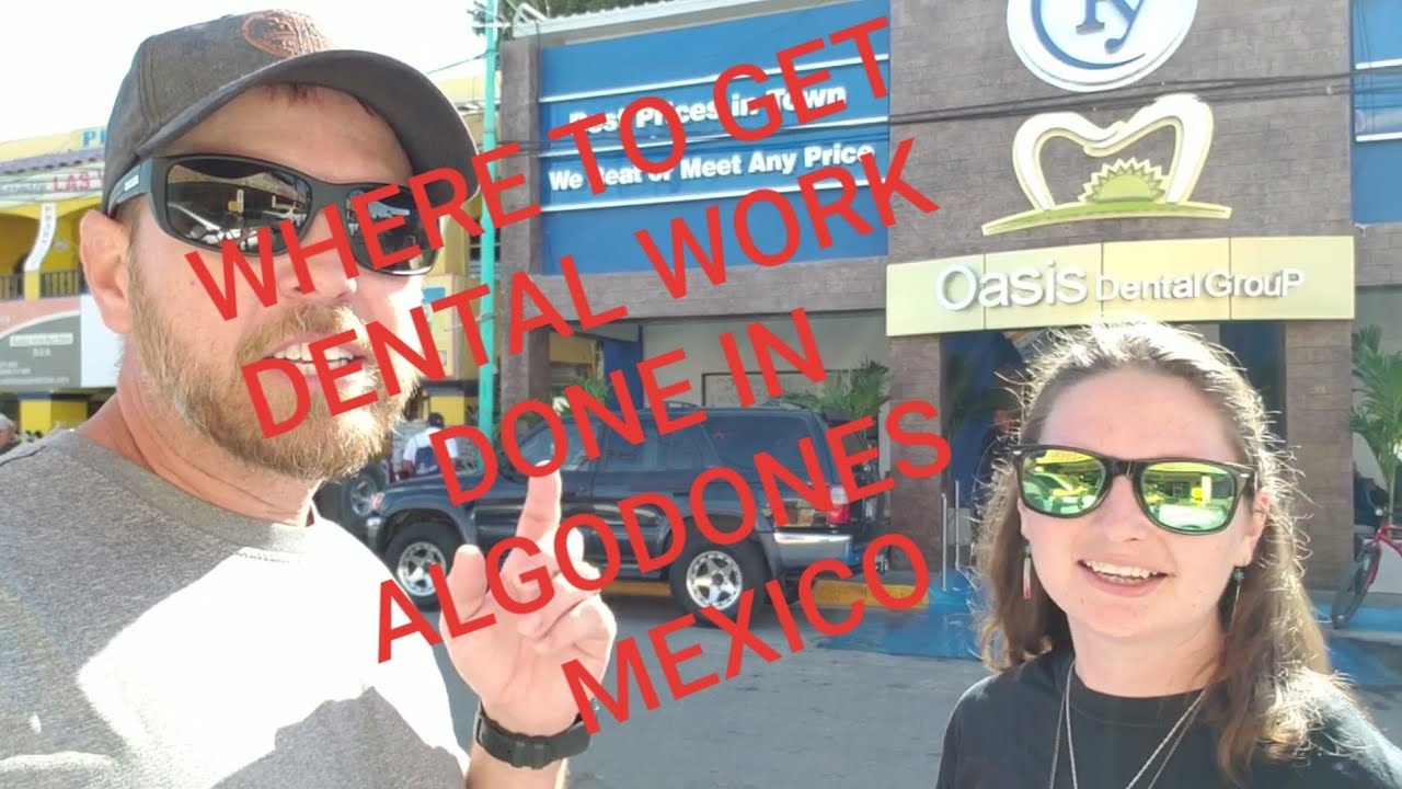WHERE TO GET DENTAL CARE IN ALGODONES MEXICO. EXECUTIVE TOUR OF THE