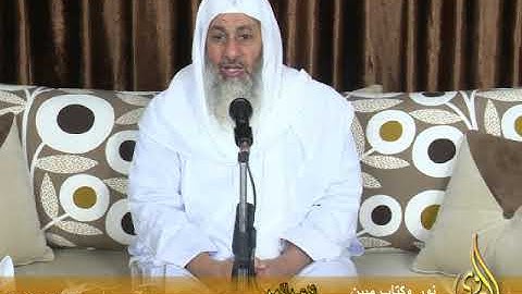 نور وكتاب مبين سورة الحجرات 13: "يا أيها الناس إنا خلقناكم من ذكر وأنثى للشيخ مصطفى العدوي