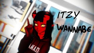 ITZY(있지) - WANNABE - Meru The Succubus[ MMD ]