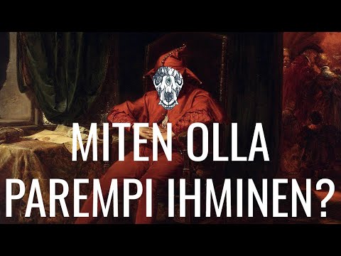 Video: Kuinka Olla Parempi Ihminen Toisille Ja Itsellesi