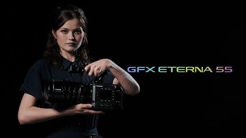 FUJIFILM GFX ETERNA 55 Promotional Video / FUJIFILM