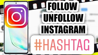 How to Follow & Unfollow Hashtags on Instagram Tutorial 2020 screenshot 3