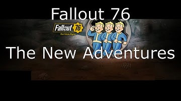 Fallout 76 The New Adventures: Episode 017 - Sheepsquatch