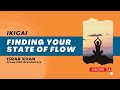 Unlocking your state of flow exploring the ikigai technique with israr khan