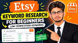 Etsy Keyword Research for Beginners | Find Low Competition Keywords & Get More Sales