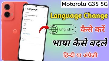 Moto G35 5G language Settings | how to change language into different languages in Moto Phone