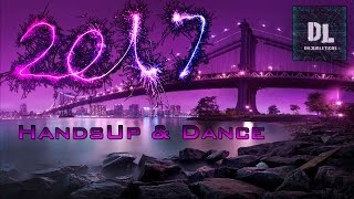 Techno 2017 Hands Up &amp; Dance - 170min Mega Mix - #013 [HQ] - New Year Mix