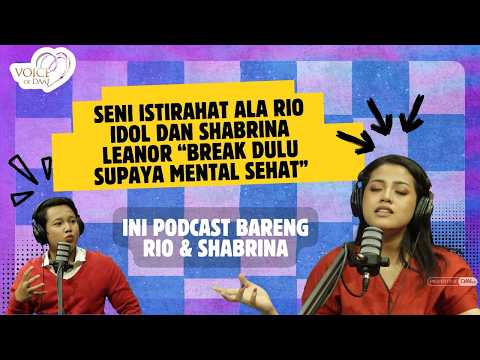 "Semua orang butuh istirahat !!" Curhat Blak-blakan! Shabrina Leanor & Rio Lahskart