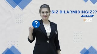 ATB «Qishloq qurilish bank» Axborot xizmatining «Siz bilarmidingiz?» loyihasi (6-soni)