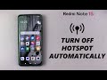 Redmi Note 15 Pro: How To Enable / Disable 'Turn Mobile Hotspot Off Automatically'