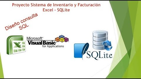 Proyecto Sistema Inventario Facturación Excel & SQLite - Diseño de consulta SQL
