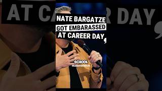Nate Bargatze Got Embarassed At Career Day... #comedy #funny #jokes #standup  #shorts
