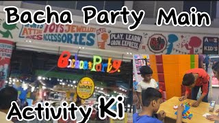 Bacha Party Main Activity Kishahram Bhutta|Vlog
