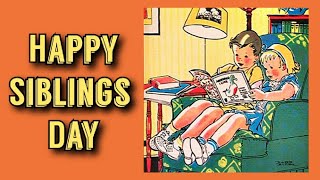 Happy Siblings Day April 10 Whatsapp Status