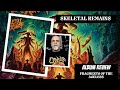 Capture de la vidéo Skeletal Remains - Fragments Of The Ageless (Album Review)