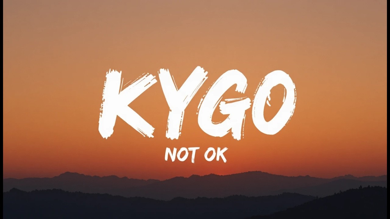 Kygo – Not Ok (Lyrics) ft. Chelsea Cutler 💔 | Nightcore Version | Emotional AMV | Sad Love Song