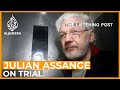 On trial: Julian Assange and journalism | The Listening Post (Full)