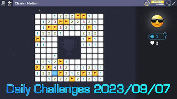 【New Microsoft Minesweeper】  Daily Challenges Sep 07, 2023