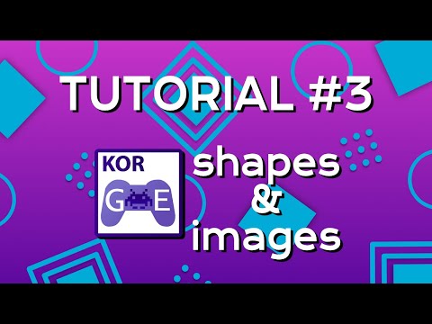 KorGE Tutorial #3 - Placing Shapes and Images on the screen