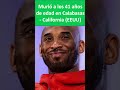 Cuando murio Kobe Bryant