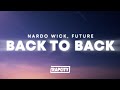 Nardo Wick Back To Back Lyrics Ft Future