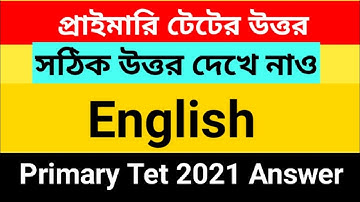 primary tet 2021 answer | wb primary tet exam answer english | wb tet exam question and answer 2021