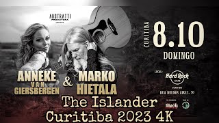 Marko Hietala &amp; Anneke - The Islander (Curitiba 2023) 4K