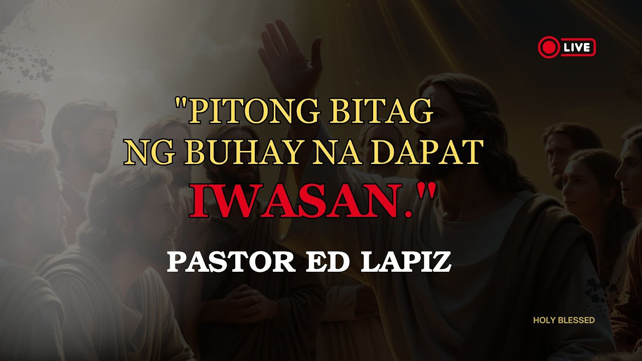 PITONG BITAG NG BUHAY NA DAPAT IWASAN