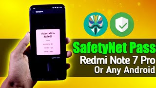 How To Pass Safetynet With Magisk Redmi Note 7 Pro  Fix Cts Profile False Error Any Android