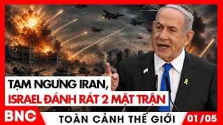 Tạm ngưng Iran, Israel đánh rát 2 mặt trận | Toàn cảnh thế giới | BNC Now