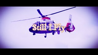 𝐒𝐭𝐢𝐥𝐥 𝐈 𝐅𝐥𝐲