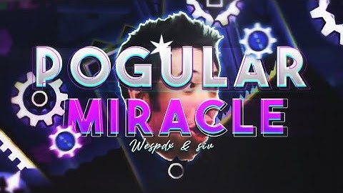 [GP] soooo i made POGular miracle...