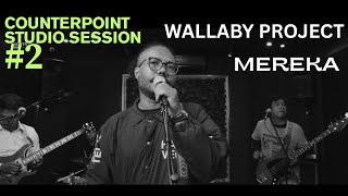 WLBY - Mereka | Studio Session #5 | Counterpoint Studio
