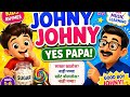 Johny Johny Yes Papa 🍬 | No Papa Song 😂 | Kids Rhymes Marathi + Actions 🎨,Nursary Rhymes, kids Songs
