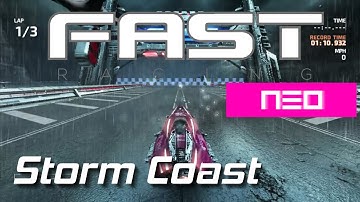 FAST Racing Neo - Storm Coast in 1:09.966