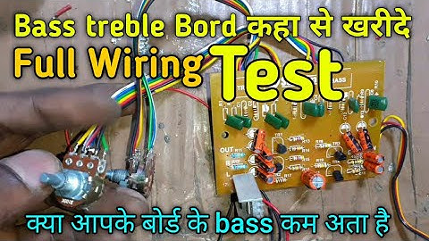 Where to buy bass treble // bass treble wiring test bass boost //#electronicsverma