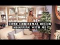 COME CHRISTMAS DECOR SHOPPING WITH ME | Laura Melhuish-Sprague