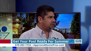 San Diego Pools: Get Your Pool Ready for Summer - Payan Pools on The Approved Home Pro Show