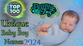 Baby Boy Names 2024 || Top 100 Baby Boy names || New & Unique Baby boy Names || baby names